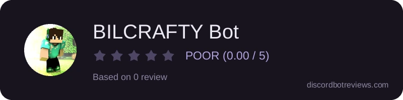Rating widget preview for BILCRAFTY Bot