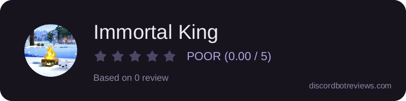 Rating banner for Immortal King