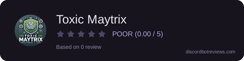 Rating widget preview for Toxic Maytrix