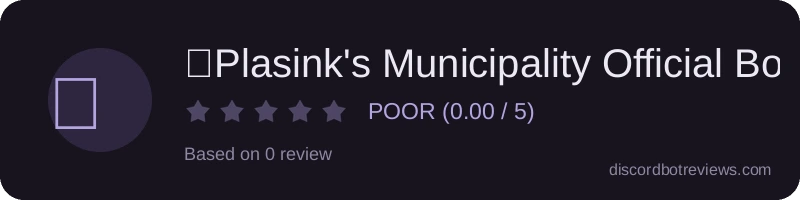 Rating widget preview for ⚡Plasink's Municipality Official Bot⚡