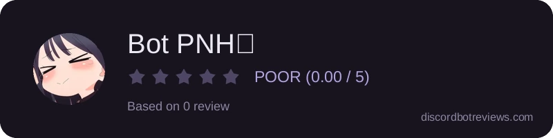 Rating widget preview for Bot PNH🌸