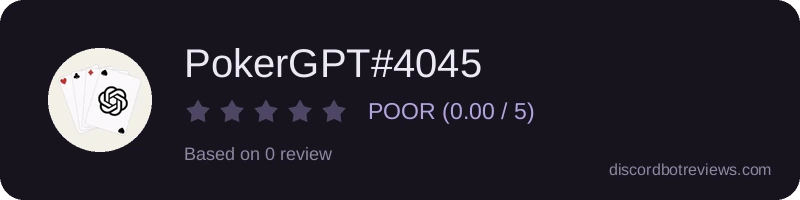 Rating widget preview for PokerGPT#4045