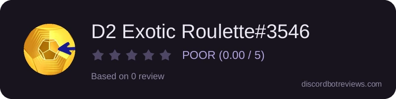 Rating widget preview for D2 Exotic Roulette#3546