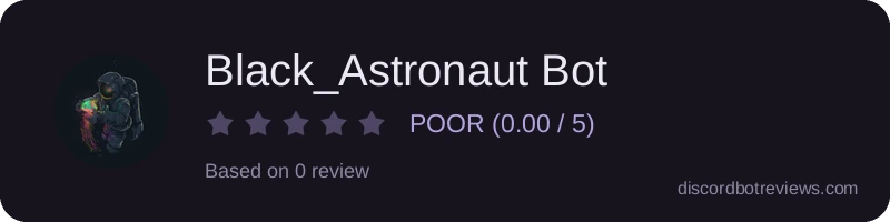 Rating widget preview for Black_Astronaut Bot