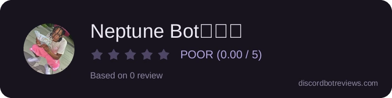 Rating widget preview for Neptune Bot👐👌👇