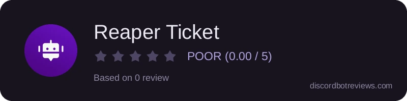Rating widget preview for Reaper Ticket
