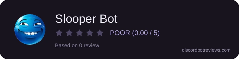 Rating widget preview for Slooper Bot