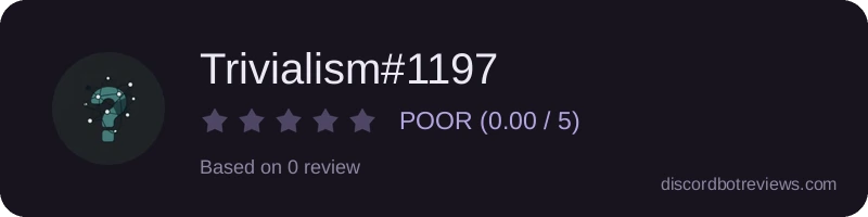 Rating banner for Trivialism#1197