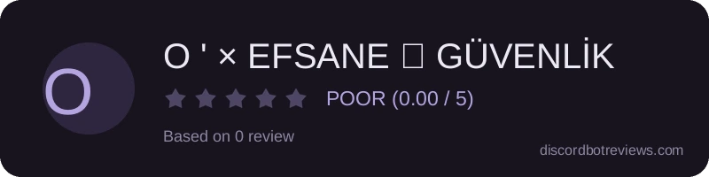 Rating banner for O ' × EFSANE ★ GÜVENLİK