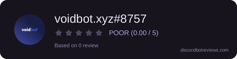 Rating widget preview for voidbot.xyz#8757