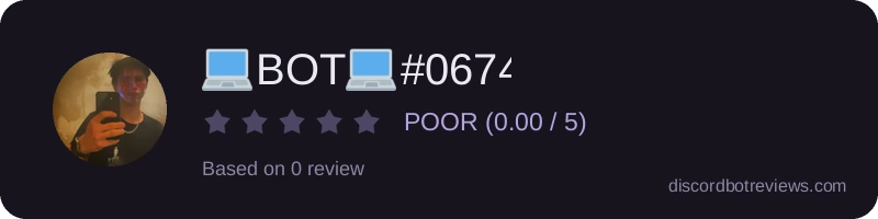 Rating widget preview for 💻BOT💻#0674