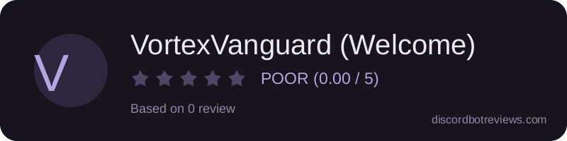 Rating widget preview for VortexVanguard (Welcome)
