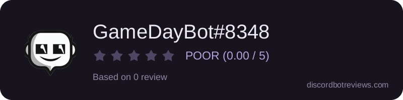 Rating banner for GameDayBot#8348