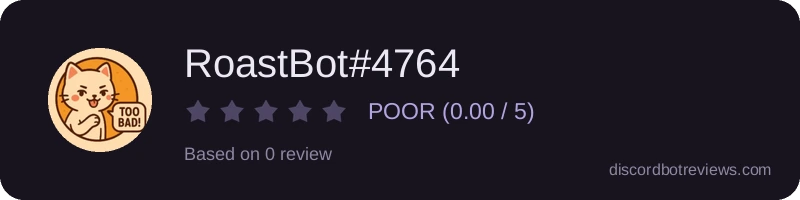 Rating widget preview for RoastBot#4764