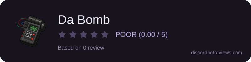 Rating banner for Da Bomb