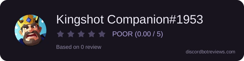 Rating widget preview for Kingshot Companion#1953
