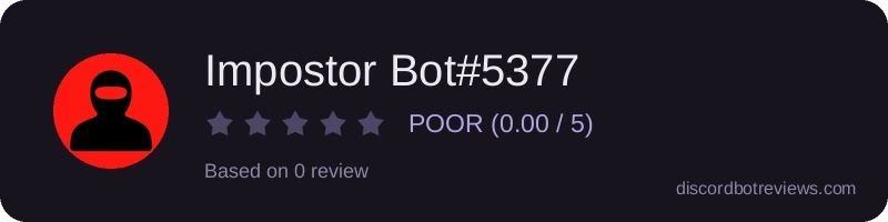 Rating widget preview for Impostor Bot#5377