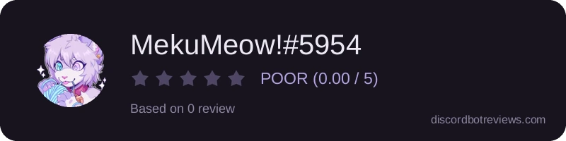 Rating banner for MekuMeow!#5954