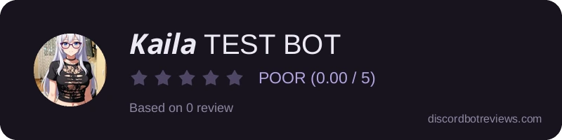 Rating widget preview for 𝑲𝒂𝒊𝒍𝒂 TEST BOT