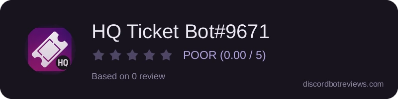 Rating widget preview for HQ Ticket Bot#9671