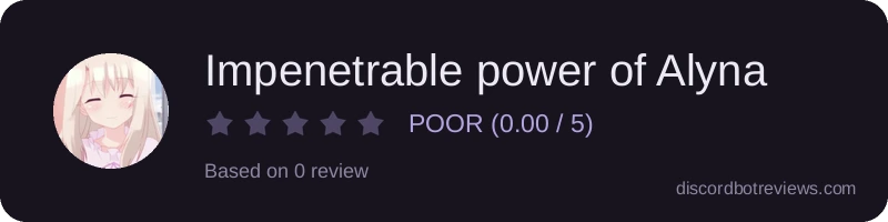 Rating widget preview for Impenetrable power of Alyna