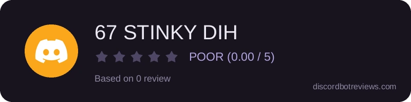 Rating widget preview for 67 STINKY DIH