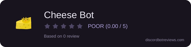 Rating banner for Cheese Bot