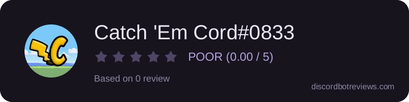 Rating widget preview for Catch 'Em Cord#0833