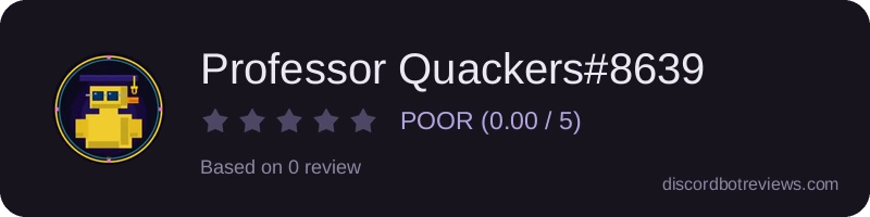 Rating widget preview for Professor Quackers#8639