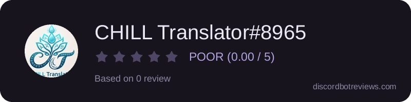 Rating widget preview for CHILL Translator#8965
