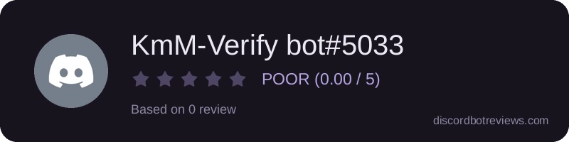Rating banner for KmM-Verify bot#5033