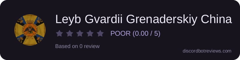 Rating widget preview for Leyb Gvardii Grenaderskiy China
