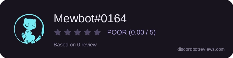 Rating widget preview for Mewbot#0164