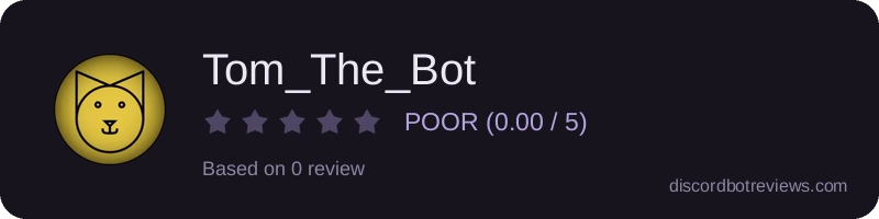 Rating banner for Tom_The_Bot
