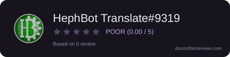 Rating widget preview for HephBot Translate#9319