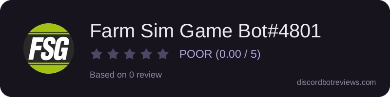 Rating widget preview for Farm Sim Game Bot#4801