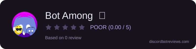 Rating widget preview for Bot Among  👑 