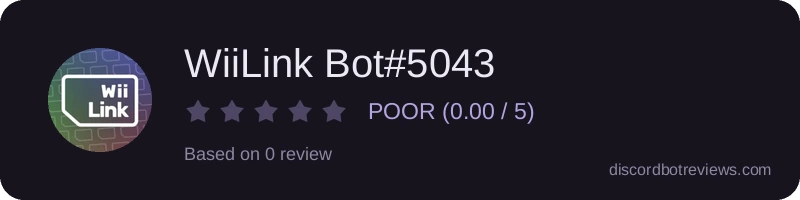 Rating widget preview for WiiLink Bot#5043