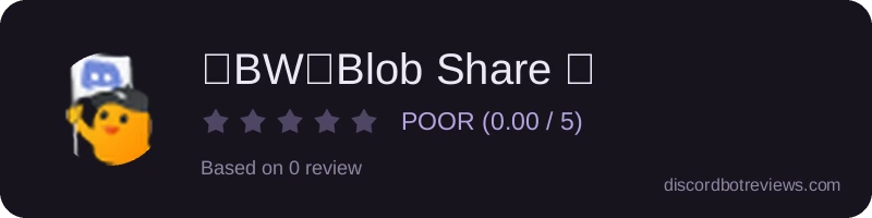 Rating widget preview for 「BW」Blob Share 🔗