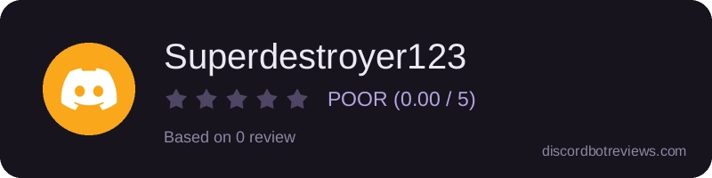 Rating banner for Superdestroyer123