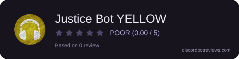 Rating banner for Justice Bot YELLOW