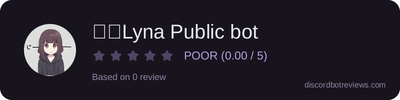 Rating widget preview for 🌹・Lyna Public bot