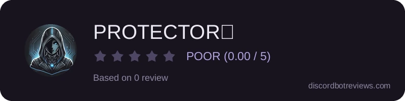 Rating banner for PROTECTOR🚨