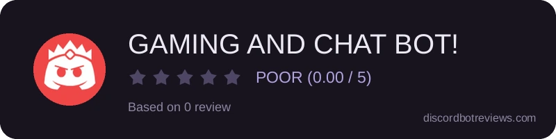 Rating widget preview for GAMING AND CHAT BOT!