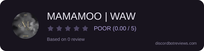 Rating widget preview for MAMAMOO | WAW