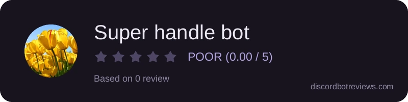 Rating widget preview for Super handle bot