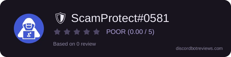 Rating widget preview for 🛡 ScamProtect#0581