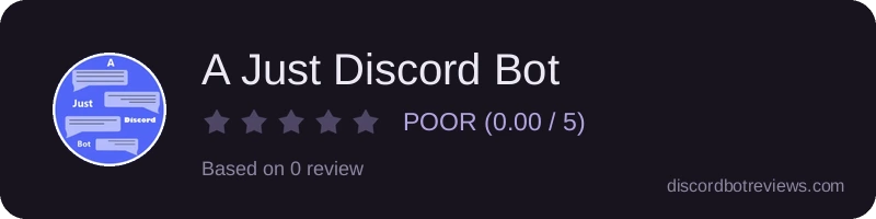 Rating banner for A Just Discord Bot