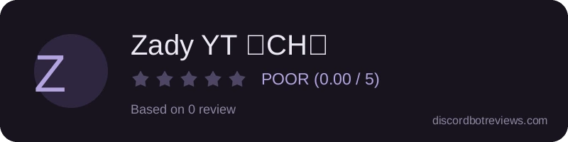 Rating banner for Zady YT 【CH】