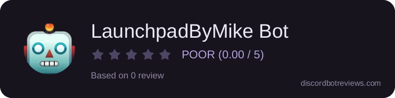 Rating widget preview for LaunchpadByMike Bot